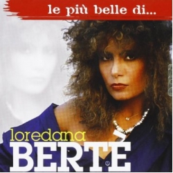 Lordeana Berte - Le Piu Belle Di